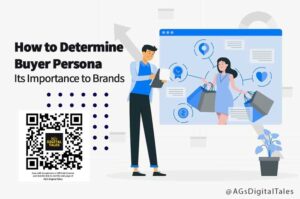 How-to-determine-buyer-persona--Its-importance-to-Brands---AGs-Digital-Tales---Tejom-Digital---KolkataDigital-Marketing